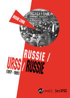 russie-urss-russie, 1917-1991