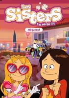 Les Sisters - La Série TV - Poche - tome 68, Mégateuf