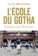 L'école du gotha, Enquête sur l'alsacienne