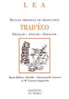 Trad'éco, manuel trilingue de traduction français-anglais-espagnol