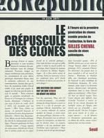 Le Crépuscule des clones