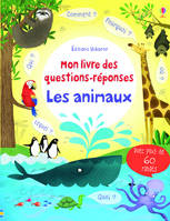 Les animaux - Mon livre des questions-réponses