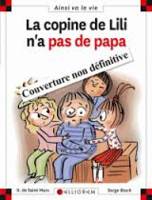 N°110 La copine de Lili n'a pas de papa