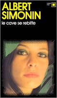 Le cave se rebiffe