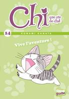 Chi, une vie de chat, 14, Chi - Poche - Tome 14, Vive l'aventure !