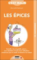 Les épices, c'est malin