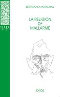 La religion de Mallarmé, Nouvelle édition revue et corrigée