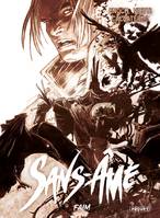 SANS AME tome 2, Faim