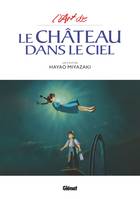 L'art de, L'Art du Château dans le ciel -, L'Art du Château dans le ciel - Studio Ghibli