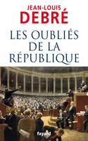 Les oubliés de la République