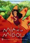 Mia et le Migou, le roman illustré