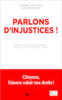 Parlons d'injustices !, Essai