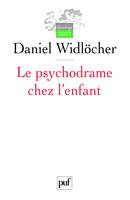 LE PSYCHODRAME CHEZ L'ENFANT