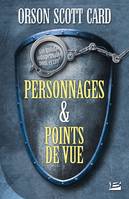 Personnages et points de vue