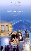 Société et valeurs, conférences-débats 2003
