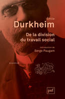 De la division du travail social, Introduction de Serge Paugam