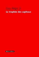 Le trophée des capitaux