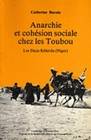 Anarchie et cohésion sociale chez les Toubou, Les Daza Késerda (Niger)