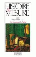 Histoire & Mesure, vol. XXIV, n°1/2009, Art et mesure (2)