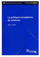 LA POLITIQUE EUROPEENNE DE COHESION