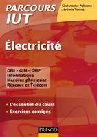 Electricité - L'essentiel du cours - Exercices corrigés, L'essentiel du cours - Exercices corrigés