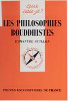 Les philosophies bouddhistes