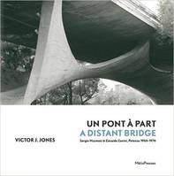 Un Pont a Part, Sergio Musmeci & Zenaide Zanini, Potenza