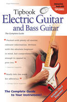 Electric Guitar And Bass Guitar Complete Guide, Tipbook