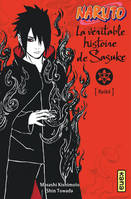 Naruto, la véritable histoire de Sasuke, 9, Naruto - romans - Tome 9 - La véritable histoire de Sasuke