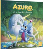 Azuro et la dernière licorne