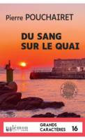 8, Du sang sur le quai