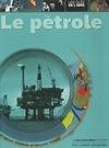 Le pétrole