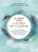 Le grand livre des êtres de lumière