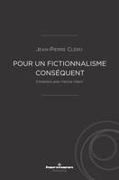 Pour un fictionnalisme conséquent, Entretiens avec Patrice Vibert