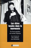 Elites locales dans la tourmente 1935-1953, du Front populaire aux années cinquante