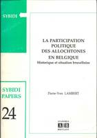 Participation politique des allochtones en Belgique, Historique et situation bruxelloise