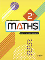 Métamaths Mathématiques 2de, Manuel élève 2019