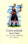 Contes polonais - Maciek et Wojtek, contes polonais