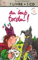 Au loup tordu !