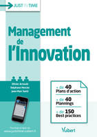 Management de l'innovation, + de 40 plans d'action + de 40 plannings
+ de 160 best practices