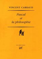 PASCAL ET LA PHILOSOPHIE