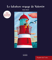 Fabuleux voyage de Valentin