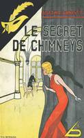 Le Secret de Chimneys - fac similé, e secret de Chimneys