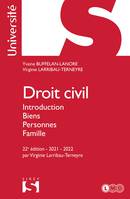 Droit civil. Introduction Biens Personnes Famille - 22e ed., Introduction, biens, personnes, famille