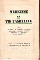 Bulletin Annuel  Du Groupe Lyonnais D'études Médicales Philosophiques et Biologiques : Médecine et Vie Familiale