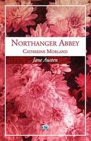 Catherine Morland, Northanger Abbey