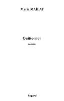 Quitte-moi