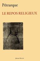 Le repos religieux, 1346-1357