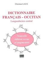 Dictionnaire français-occitan. Nouvelle édition revue et augmentée, languedocien central