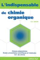 L'indispensable de chimie organique - résumé de cours, résumé de cours